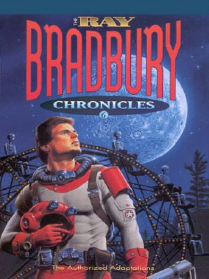 cover image of The Ray Bradbury Chronicles 6